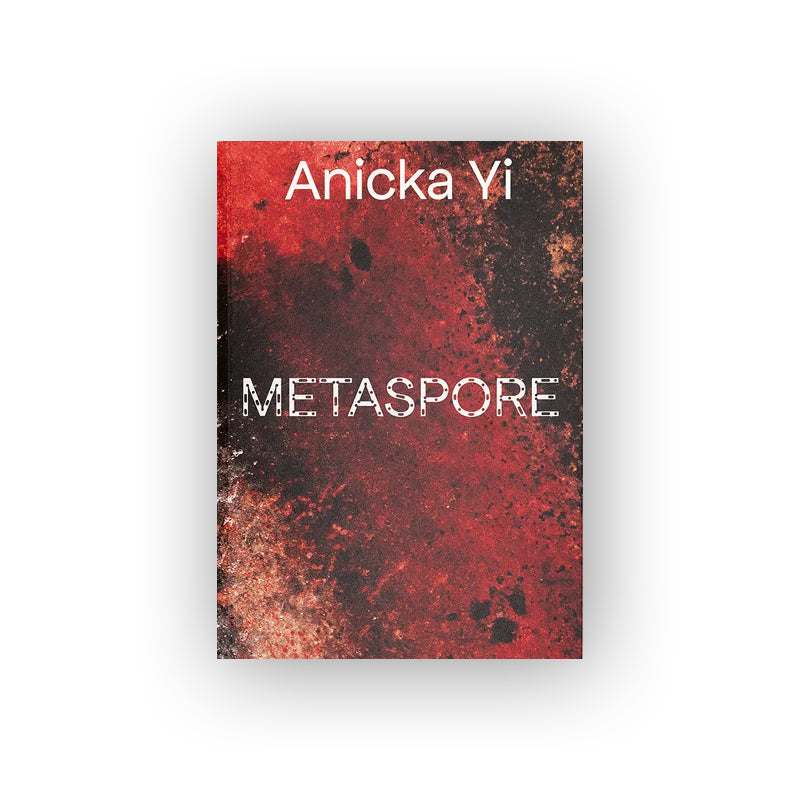 Anicka Yi: Metaspore