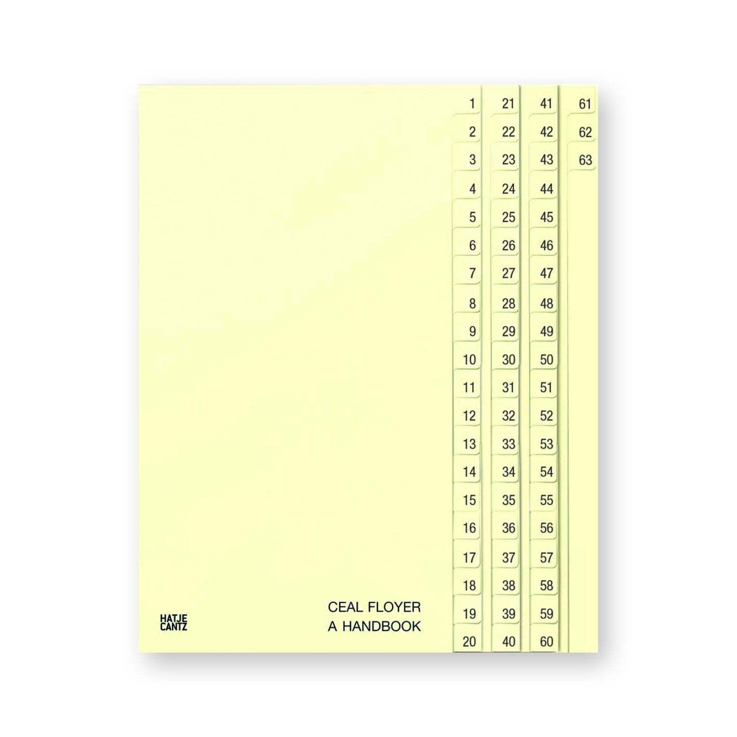 Ceal Floyer: A Handbook