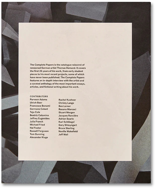 Thomas Demand: The Complete Papers