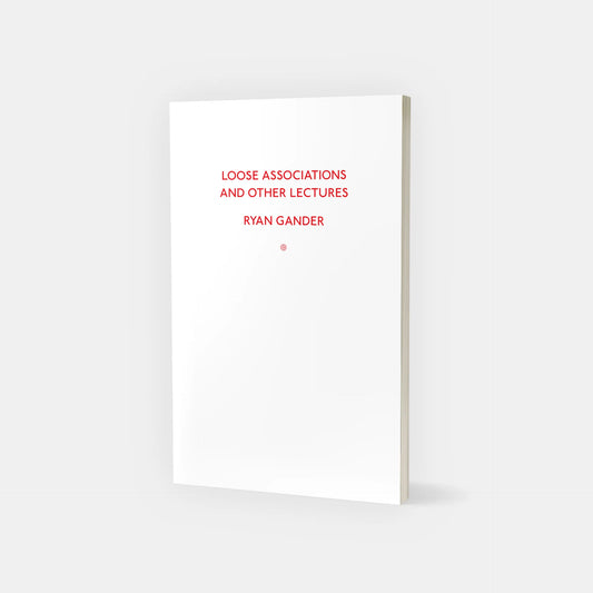 Ryan Gander: Loose associations and other lectures