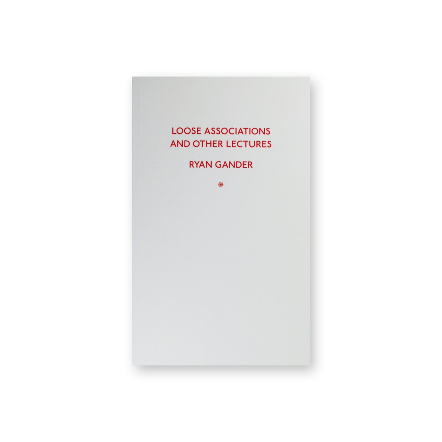 Ryan Gander: Loose associations and other lectures