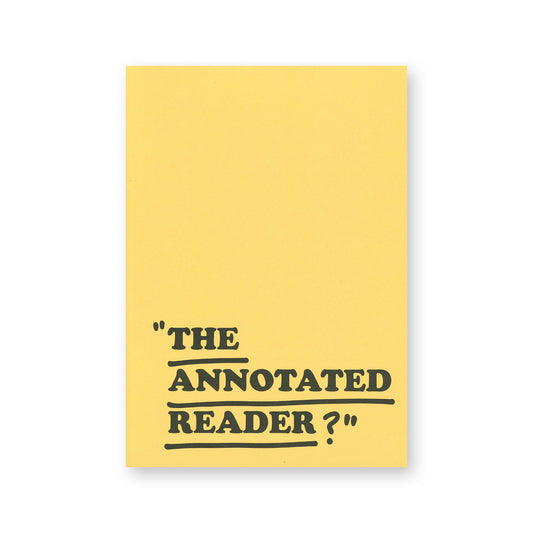 Ryan Gander, Jonathan P. Watts: THE ANNOTATED READER