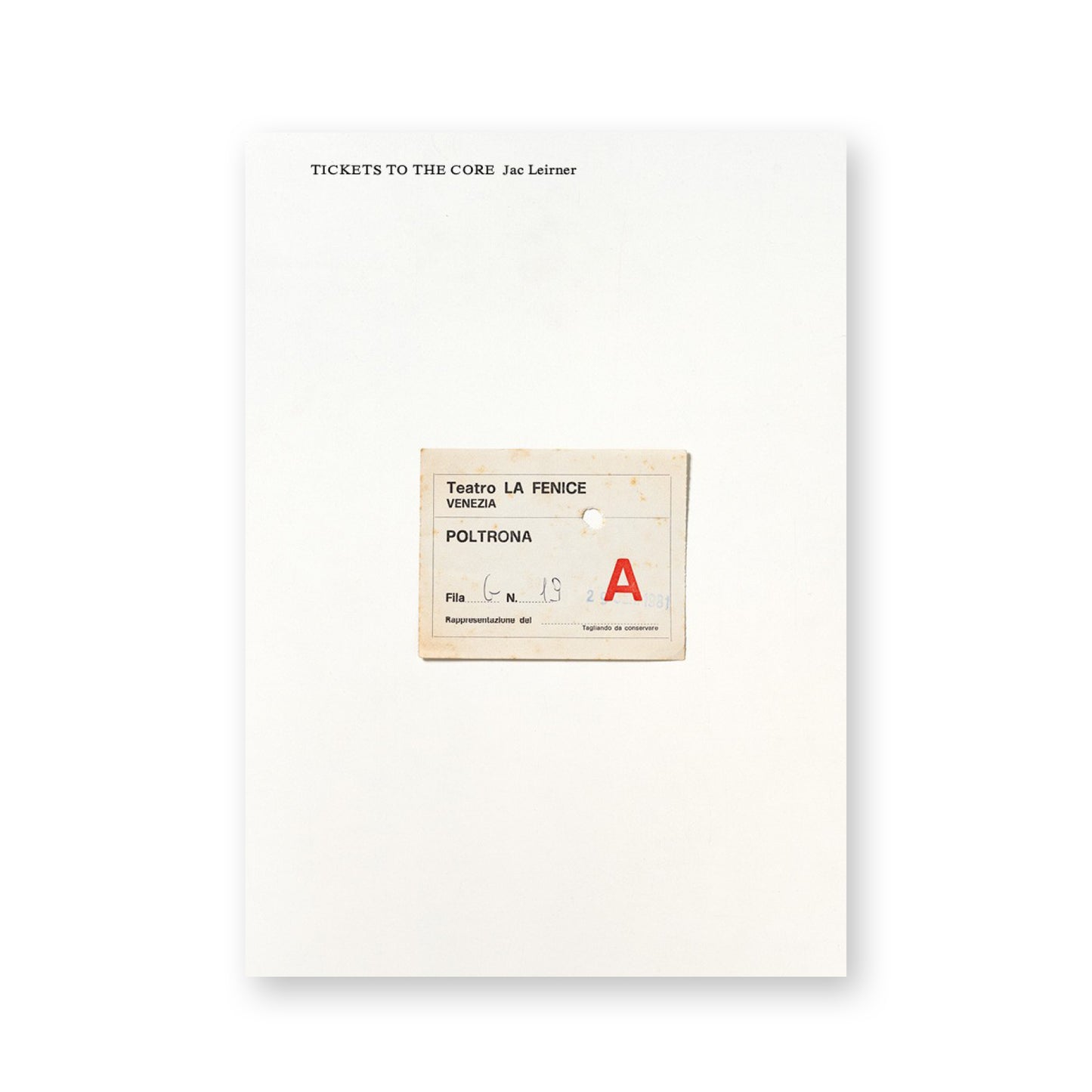 Jac Leirner: Tickets to the Core