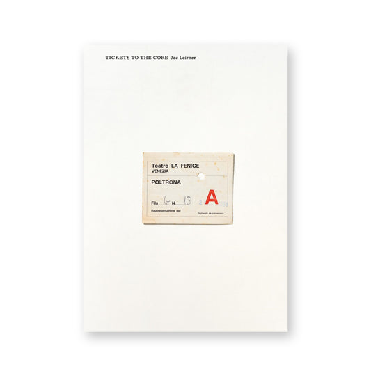 Jac Leirner: Tickets to the Core